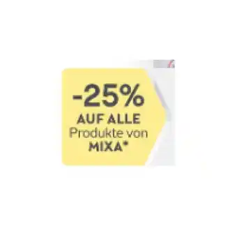 Bipa 25% auf alle produkte von mixa bipa Angebot
