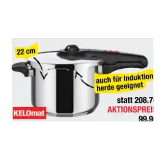 Maximarkt Kelomat schnellkochtopf bolero 6 liter maximarkt 1 stück Angebot