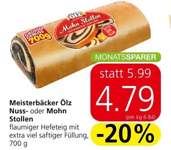Spar Meisterbäcker Ölz Nuss- oder Mohn Stollen Angebot
