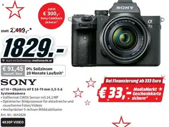 Media Markt SONY a7 III + Objektiv AF E 28-70 mm 3,5-5.6 Systemkamera Angebot