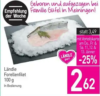 Sutterlüty Ländle Forellenfilet, 100 g Angebot