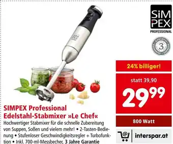 Interspar SIMPEX Professional Edelstahl-Stabmixer Le Chef Angebot