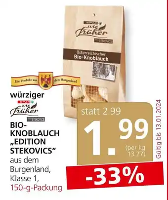 SPAR Gourmet BIO KNOBLAUCH EDITION STEKOVICS Angebot