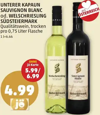 UNTERER KAPAUN SAUVIGNON BLANC od. WELSCHRIESLING SÜDSTEIERMARK