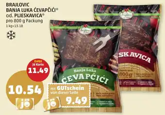 PENNY BRAJLOVIC BANJA LUKA ĆEVAPČIĆI od. PLJESKAVICA Angebot
