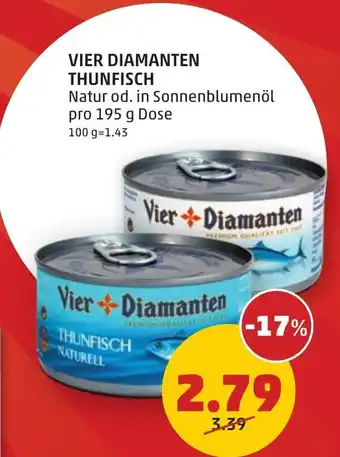 PENNY VIER DIAMANTEN THUNFISCH Angebot