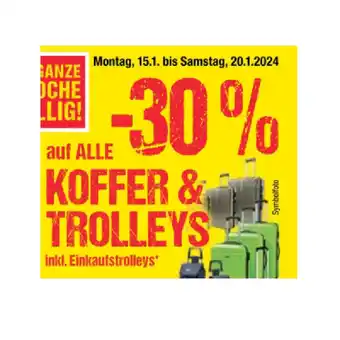 Maximarkt 30% auf alle koffer & trolleys maximarkt Angebot