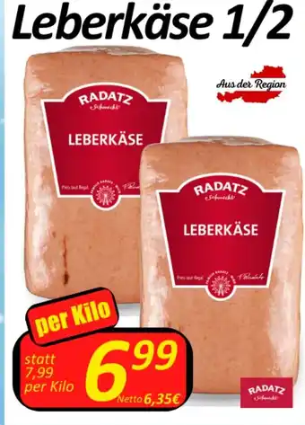 Wurstico Leberkäse 1/2 per per Kilo Angebot