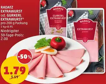 PENNY RADATZ EXTRAWURST od. GURKERL EXTRAWURST 200g Angebot