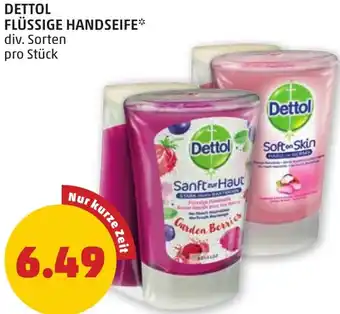 PENNY DETTOL FLÜSSIGE HANDSEIFE Angebot