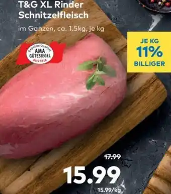 T&G T&G XL Rinder Schnitzelfleisch Angebot