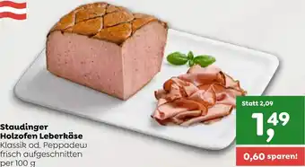 ADEG Staudinger Holzofen Leberkäse 100g Angebot