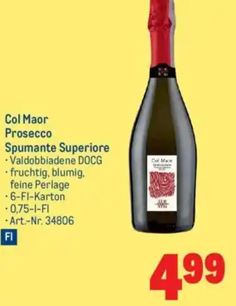 Metro Col Maor Prosecco Spumante Superiore Angebot