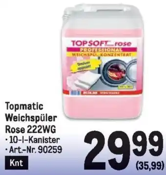 Metro Topmatic Weichspüler Rose 222WG Angebot