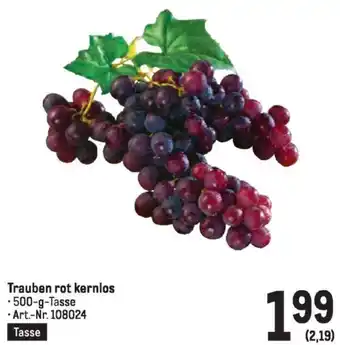 Metro Trauben rot kernlos -500-g-Tasse Angebot