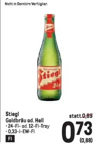 Metro Stiegl Goldbräu od. Hell Angebot