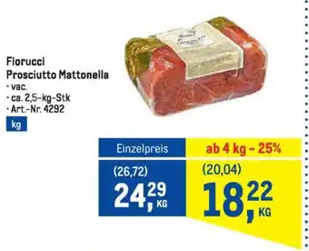 Metro Fiorucci Prosciutto Mattonella Angebot