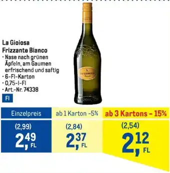 Metro La Gioiosa Frizzante Bianco Angebot