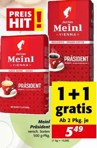 Meinl Präsident versch. Sorten 500 g-Pkg