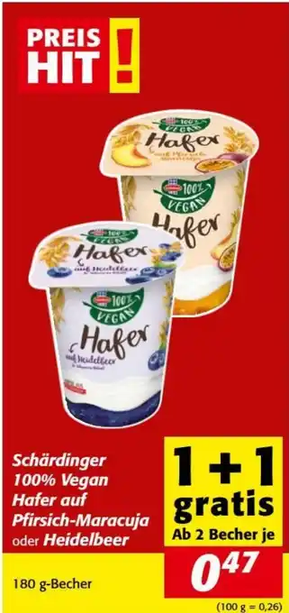 Nah&Frisch Schärdinger 100% Vegan Hafer auf Pfirsich-Maracuja oder Heidelbeer Angebot