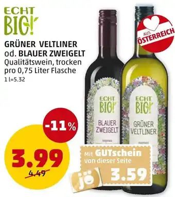 PENNY GRÜNER VELTLINER od. BLAUER ZWEIGELT Angebot