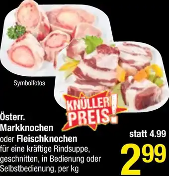 Maximarkt Österr. Markknochen oder Fleischknochen Angebot