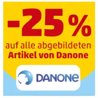 PENNY 25% auf alle abgebildeten Artikel von Danone Penny Angebot