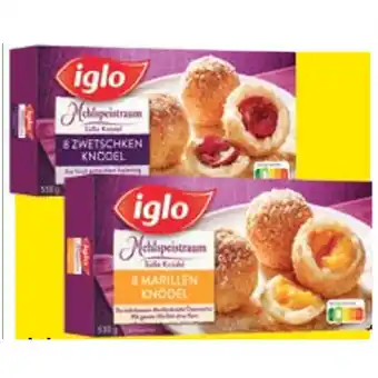 Maximarkt Iglo Mehlspeistraum Marillen-, Zwetschken-, Nougat-, Erdbeer- oder Topfenknödel Maximarkt 1 Packung Angebot