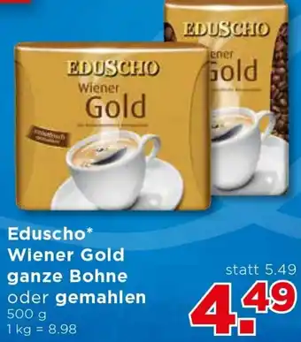 Unimarkt Eduscho Wiener Gold Ganze Bohne Oder Gemahlen 500g Angebot
