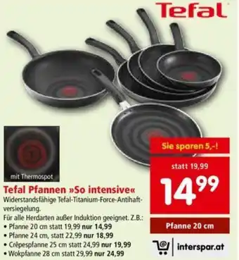 Interspar Tefal Pfannen 20 cm Angebot