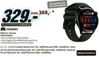 Media Markt Huawei Watch 3, 46 mm Smartwatch Angebot