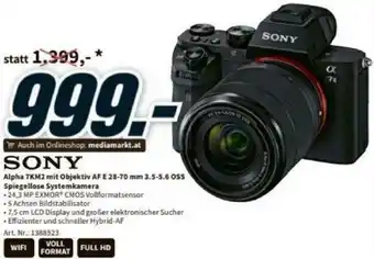 Media Markt Sony Aplha 7KM2 Mit Objektiv AF E 28-70 mm 3.5-5.6 OSS Spiegellose Systemkamera Angebot