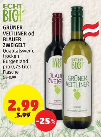 PENNY Grüner Veltliner od. Blauer Zweigelt 0.75 Liter Angebot