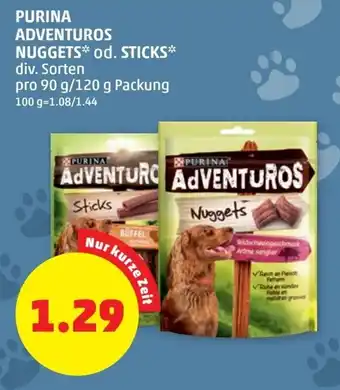 PENNY Purina Adventuros Nuggets od. Sticks 90/120 g Angebot