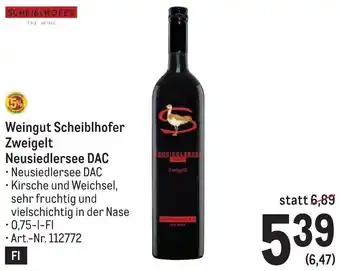Metro Weingut Scheiblhofer Zweigelt Neusiedlersee DAC 0.75L Angebot