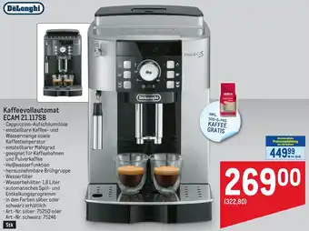 Metro DeLonghi Kaffeevollautomat ECAM 21.117SB Angebot