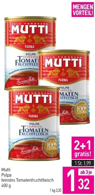Sutterlüty Mutti Polpa feinstes Tomatenfruchtfleisch 400g Angebot