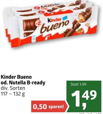 ADEG Kinder Bueno Od. Nutella B- Ready 117-132 g Angebot