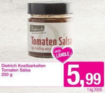 Sutterlüty Dietrich Kostbarkeiten Tomaten Salsa 200 g Angebot