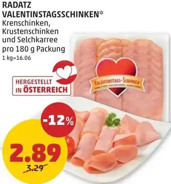 PENNY RADATZ VALENTINSTAGSSCHINKEN Angebot