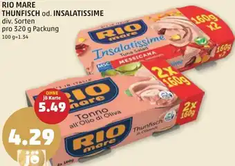 PENNY RIO MARE THUNFISCH od. INSALATISSIME 320g Angebot