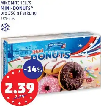 PENNY MIKE MITCHELL'S MINI-DONUTS* pro 250 g Angebot