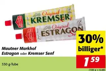 Nah&Frisch Mautner Markhof Estragon oder Kremser Senf 330g Angebot