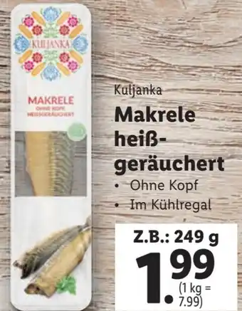 Lidl Kuljanka Makrele heiß-geräuchert 249g Angebot