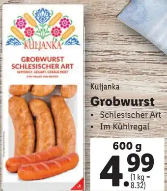 Lidl KULJANKA GROBWURST 600g Angebot