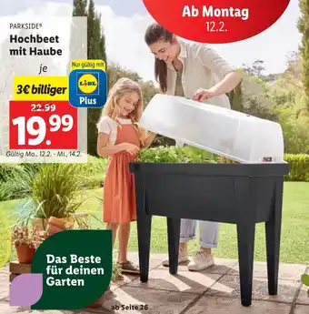 Lidl PARKSIDEⓇ Hochbeet mit Haube Angebot