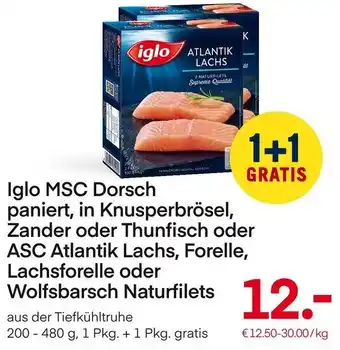 MPreis Iglo MSC Dorsch Paniert, In Knusperbrösel, Zander Oder Thunfisch Oder ASC Atlantik Lachs, Forelle,Lachsforelle Angebot