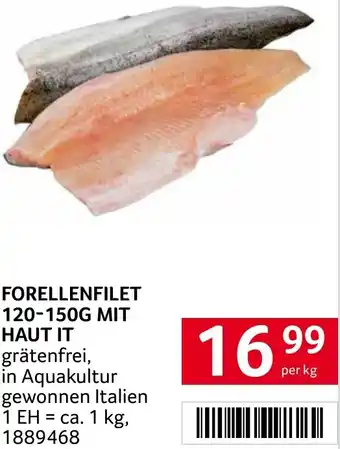 Transgourmet FORELLENFILET 120-150G MIT HAUT IT 1kg Angebot