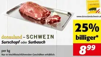 Nah&Frisch donauland - SCHWEIN Surschopf oder Surbauch Angebot