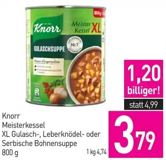 Sutterlüty Knorr Meisterkessel XL Gulasch-, Leberknödel- oder Serbische Bohnensuppe 800g Angebot